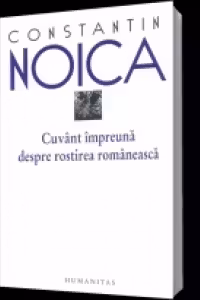 Cuvant impreuna despre rostirea romaneasca