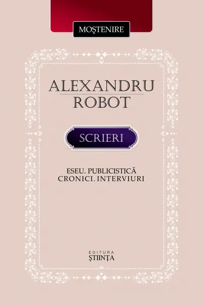 Robot Alexandru. Scrieri