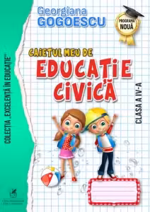 Caietul meu de educație civică - Clasa 4