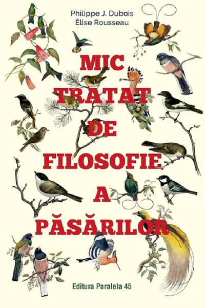 Mic tratat de filosofie a pasarilor