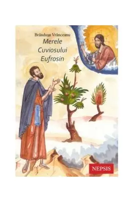 Merele Cuviosului Eufrosin