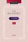 Scrieri vol.1 (Baconsky A.E.)