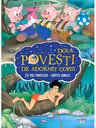 Doua Povesti De Adormit Copiii. Cei Trei Purcelusi. Cartea Junglei