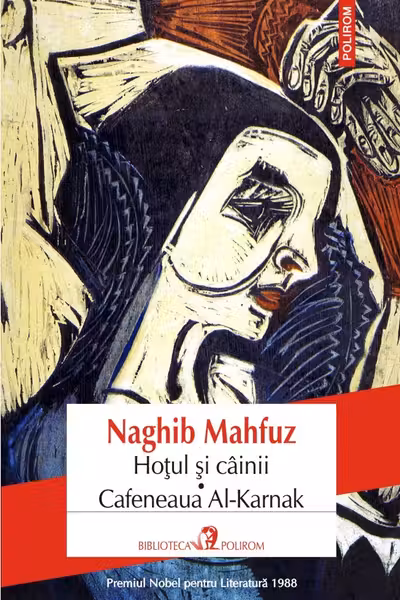 Hotul si cainii - Cafeneaua Al-Karnak