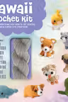 Kawaii Crochet Kit