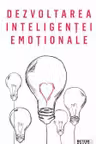 Dezvoltarea inteligentei emotionale. Rob Yeung. MP.