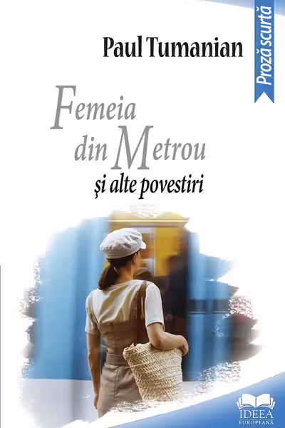 Femeia din metrou și alte povestiri