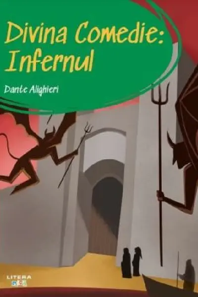 PRIMA MEA BIBLIOTECA. DIVINA COMEDIE. INFERNUL.