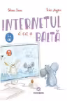 Internetul e ca o balta