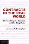 Contracts in the Real World: Stories of Popular Contracts and Why They Matter