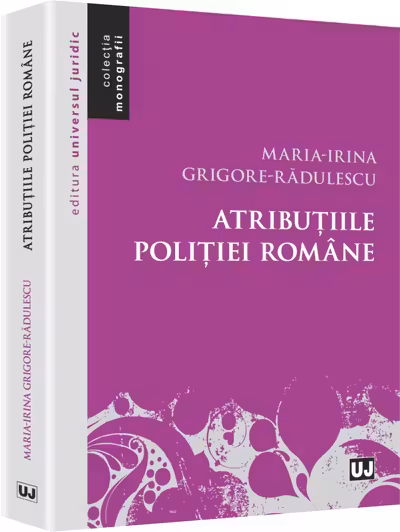 Atribuțiile Poliției Române