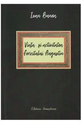 Viata si activitatea fericitului Augustin