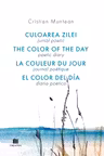 Jurnal poetic. Culoarea zilei