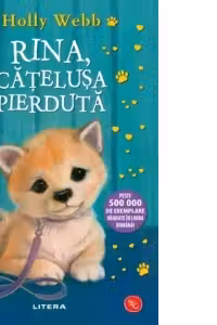Biblioteca pentru copii. RINA CATELUSA PIERDUTA. editie noua