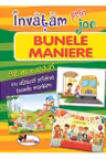 Invatam prin joc. Bunele maniere