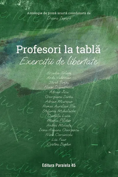 Profesori la tabla - exercitii de libertate