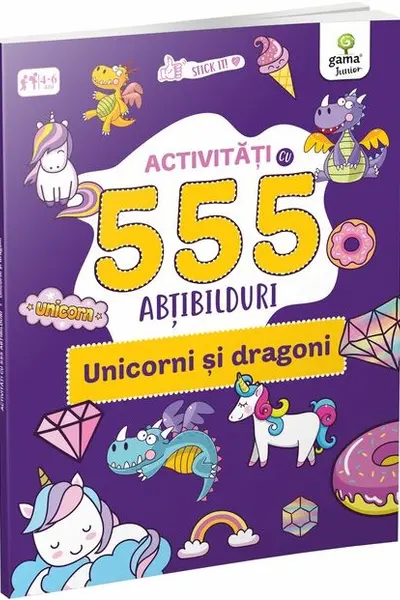Activitati cu 555 abtibilduri - Unicorni si dragoni