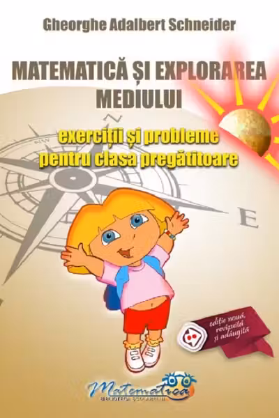 Matematica și explorarea mediului - Clasa pregătitoare - Exerciții și probleme