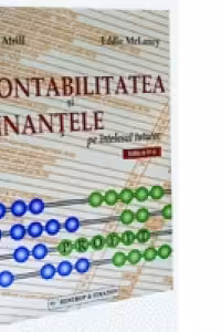 Contabilitatea si finantele - pe intelesul tuturor