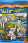 Ne jucam si invatam. Matematica. 4-5 ani