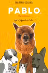 Pablo, the alpaca. Scrisoarea