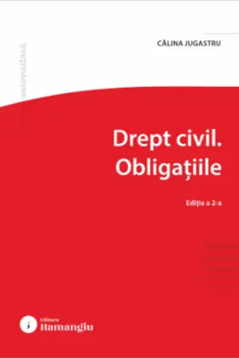 Drept civil. Obligatiile. Editia 2