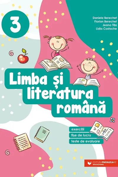 Limba si literatura romana - Clasa a III-a