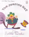The Jumping Hat level 3 reader with CD (Little Books) - H. Q. Mitchell