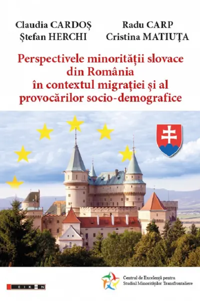 Perspectivele minorităților slovace din România