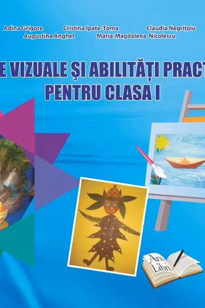 Arte vizuale și abilități practice - Clasa 1