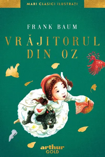 Vrajitorul din Oz (editie ilustrata)