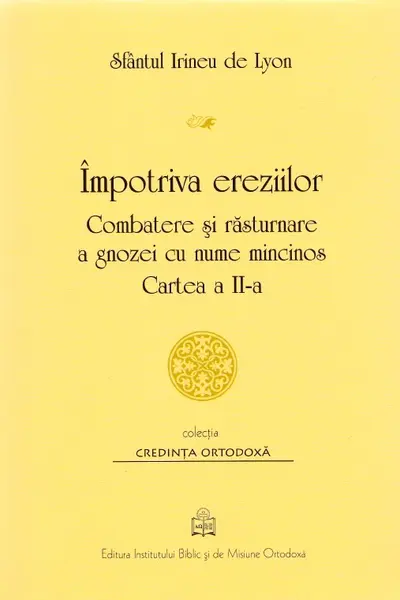 Împotriva ereziilor. Cartea a II-a