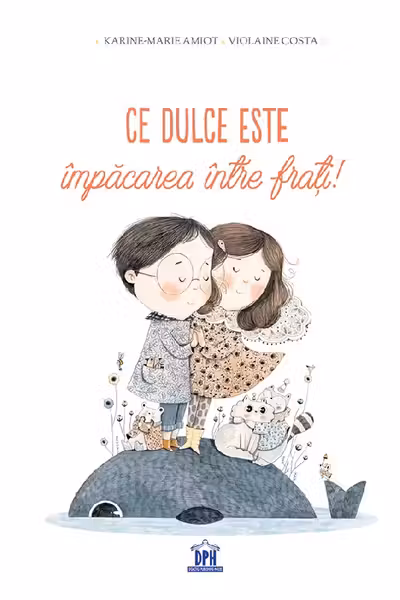 Ce dulce este împăcarea între frați!