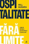 Ospitalitate fara limite