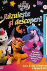 MY LITTLE PONY. RAZUIESTE SI DESCOPERA