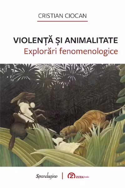 Violența și animalitate. Explorări fenomenologice