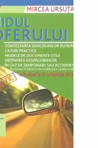 Ghidul soferului - actualizat la 22 octombrie 2013