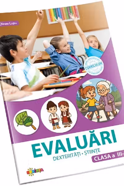 Evaluari: dexteritati stiinte : clasa a 3-a
