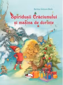 Spiridusii Craciunului si masina de dorinte