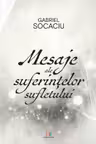 Mesaje ale suferintelor sufletului