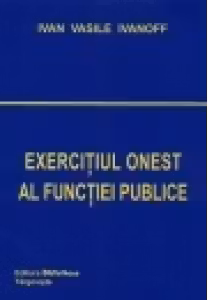 Exercitiul onest al functiei publice