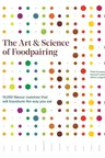 The Art and Science of Foodpairing