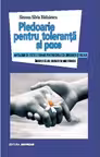 Pledoarie pentru toleranță și pace