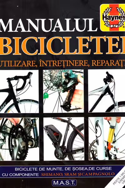 Manualul bicicletei. Utilizare, întreținere, reparații