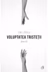 Voluptatea tristeții