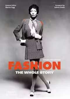 Fashion: The Whole Story