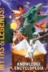 Knowledge Encyclopedia Myths and Legends