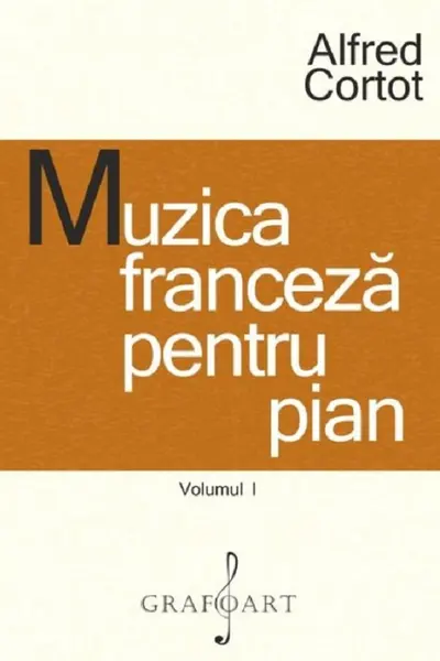 Muzica franceză pentru pian Vol.1