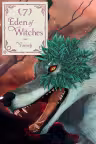 Eden of Witches - Volume 7