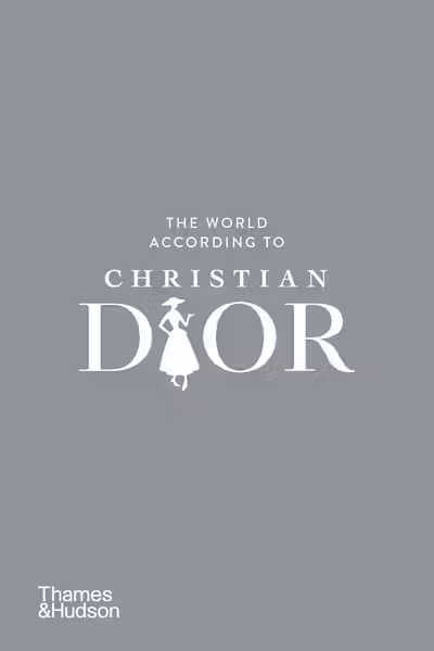 The World According to Christian Dior